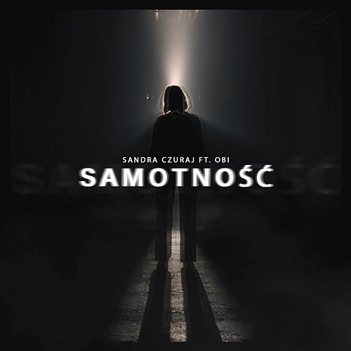 Samotność Sandra Czuraj, Obi