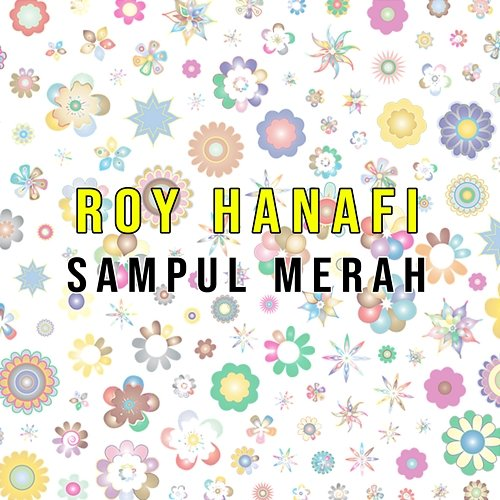 Sampul Merah Roy Hanafi