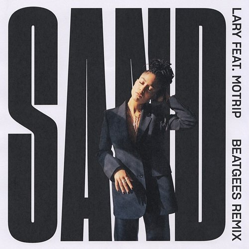 Sand LARY feat. MoTrip