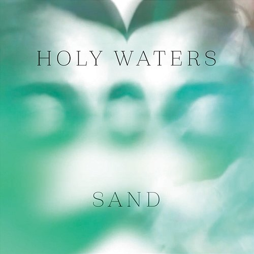 Sand Holy Waters