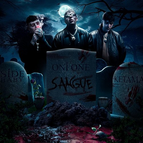 SANGUE Oni One, Side Baby, Ketama126