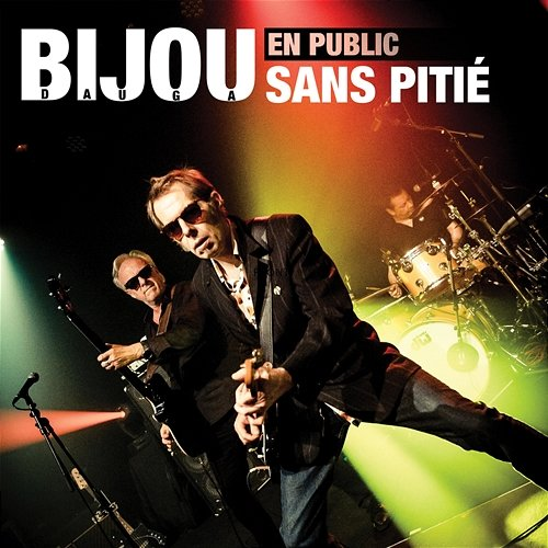 Sans Pitié Bijou