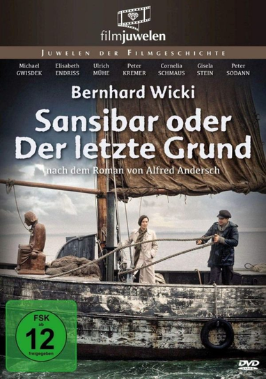 Sansibar oder Der letzte Grund Wicki Bernhard