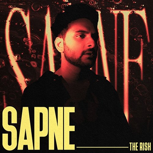 Sapne The Rish