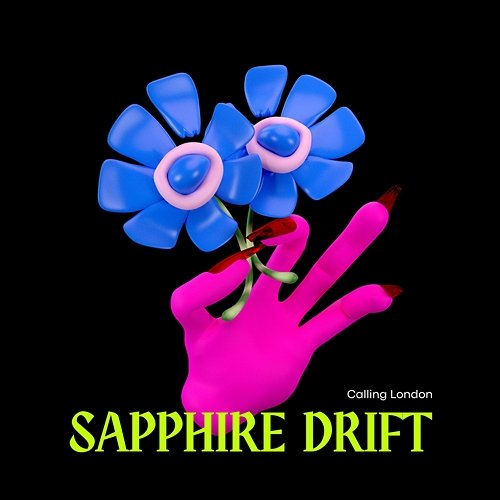 Sapphire Drift Calling London