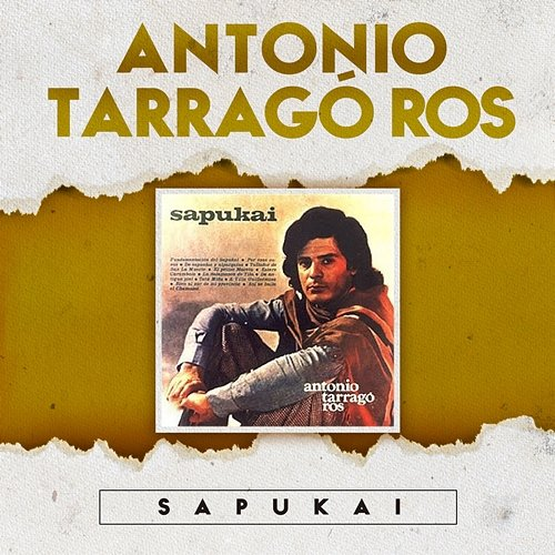 Sapukai Antonio Tarragó Ros