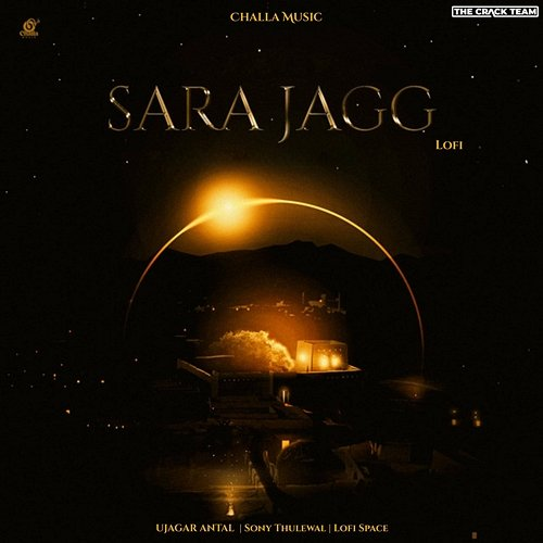 Sara Jagg Ujagar Antal, Sony Thulewal, Lofi Space