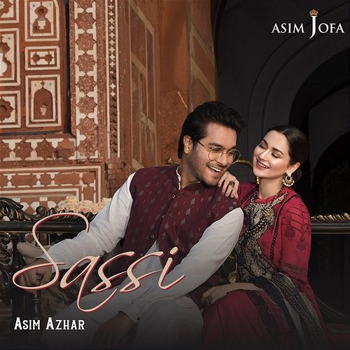 Sassi Asim Azhar & Asim Jofa