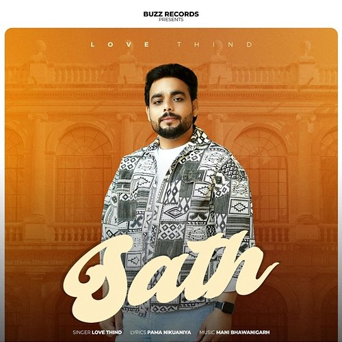 Sath Love Thind & Buzz Records