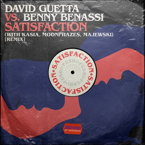 Satisfaction Benny Benassi, Majewski, David Guetta, Kasia, Moonphazes