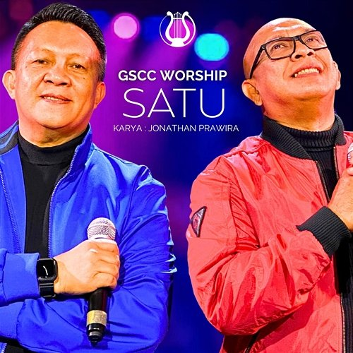 Satu GSCC Worship & Jonathan Prawira