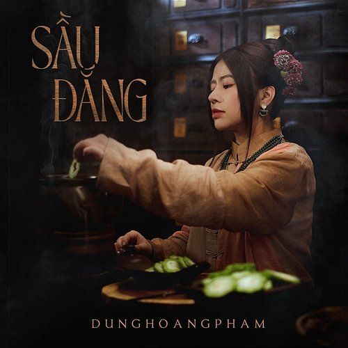 Sầu Đắng DUNGHOANGPHAM