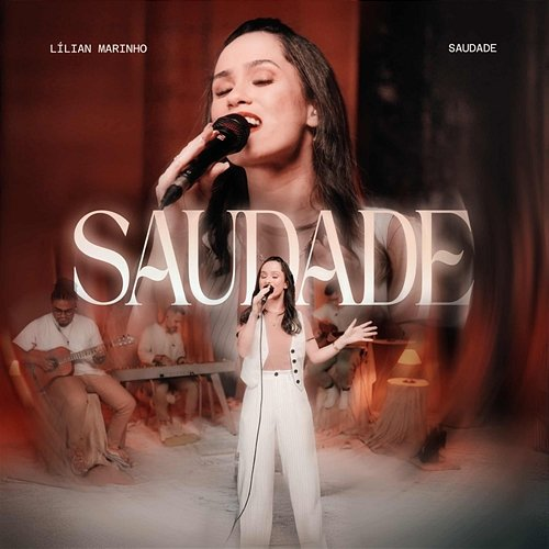 Saudade Lílian Marinho