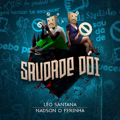 Saudade Dói Léo Santana, Nadson O Ferinha