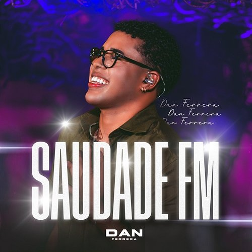 Saudade FM Dan Ferrera