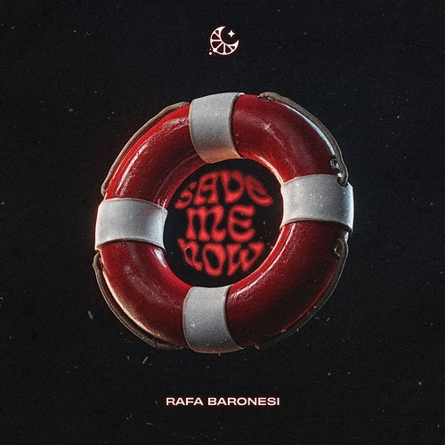 Save Me Now Rafa Baronesi