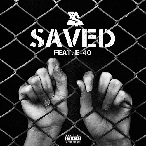 Saved Ty Dolla $ign, E-40
