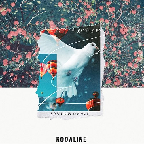 Saving Grace Kodaline