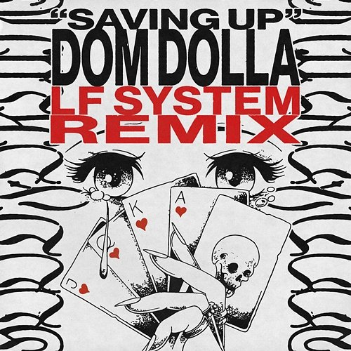 Saving Up Dom Dolla