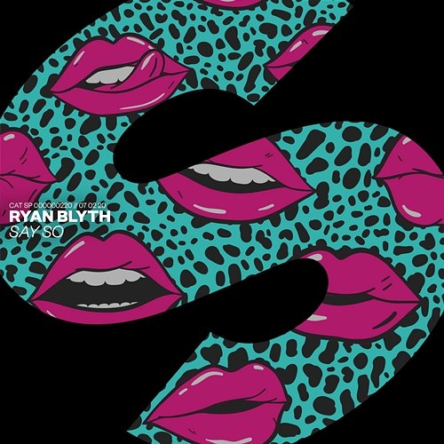 Say So Ryan Blyth
