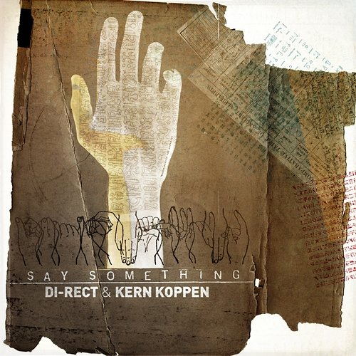 Say Something DI-RECT, Kern Koppen