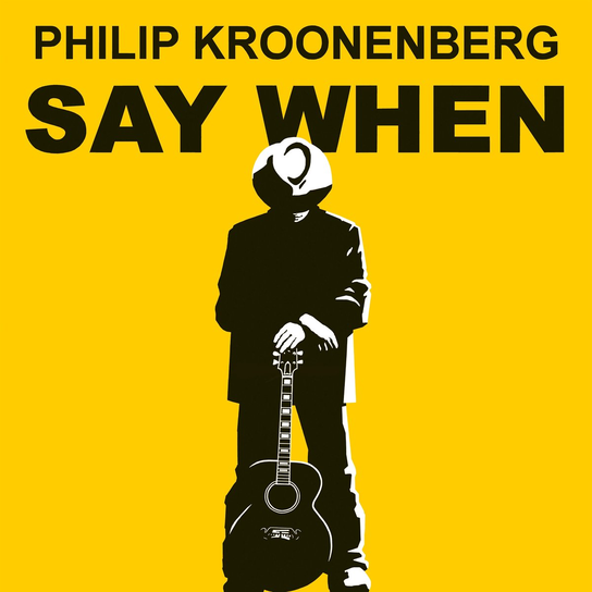 Say When, płyta winylowa Kroonenberg Philip