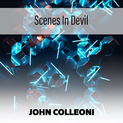 Scenes In Devil John Colleoni