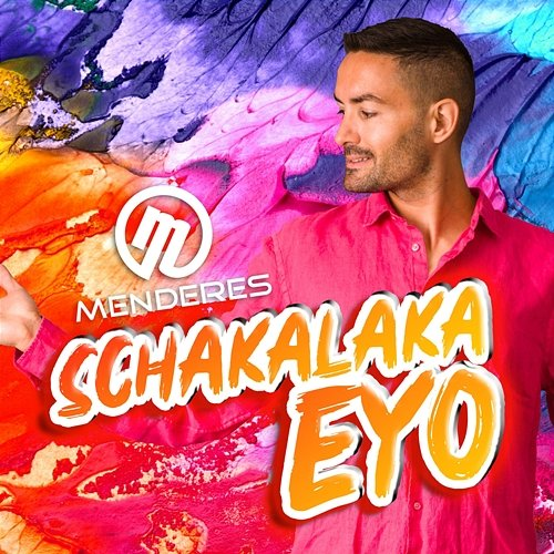 Schakalaka Eyo Menderes