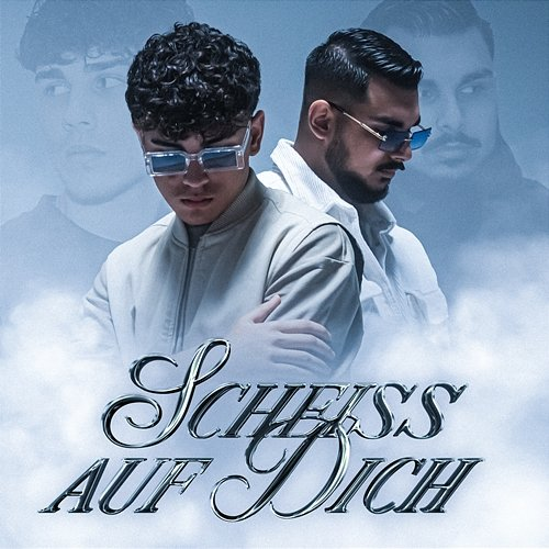 Scheiß auf dich Yusuf & Yasin