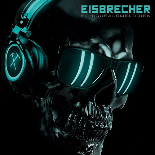 Schicksalsmelodien Eisbrecher