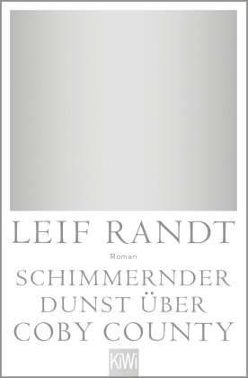Schimmernder Dunst über CobyCounty Kiepenheuer & Witsch