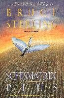 Schismatrix Plus Sterling Bruce