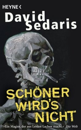 Schöner wird's nicht Sedaris David