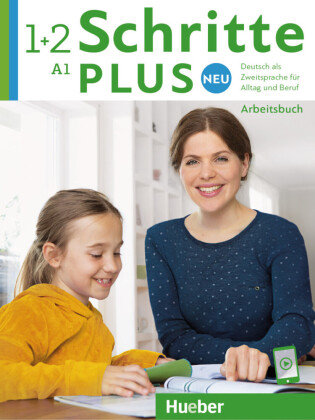 Schritte plus Neu 1+2 Hueber