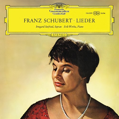 Schubert: Lieder Irmgard Seefried, Erik Werba