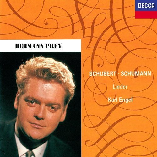 Schubert & Schumann: Lieder Karl Engel, Hermann Prey