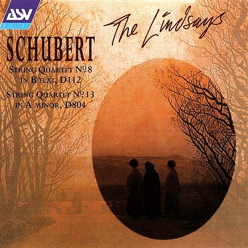 Schubert: String Quartets Nos. 8 & 13 Lindsay String Quartet