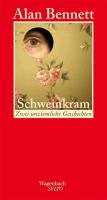 Schweinkram Bennett Alan