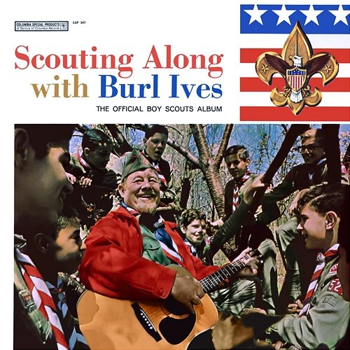Scouting Along Burl Ives