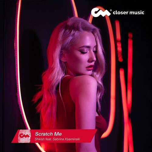 Scratch Me Shkish feat. Sabrina Kseminski