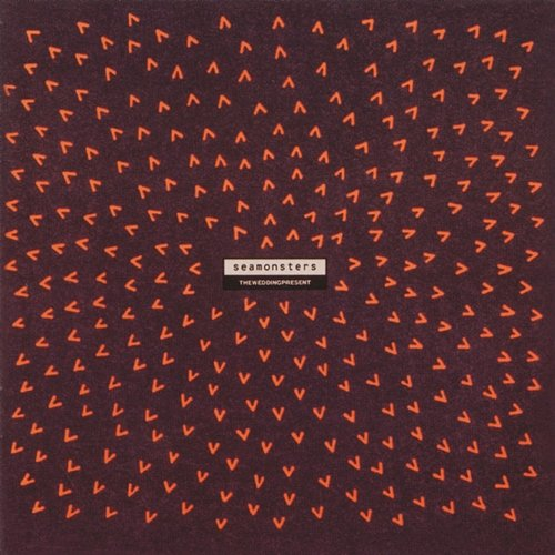 Seamonsters The Wedding Present