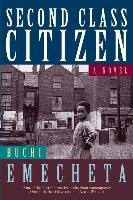 Second Class Citizen Emecheta Buchi