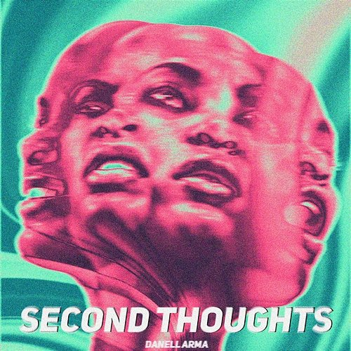 Second Thoughts Danell Arma