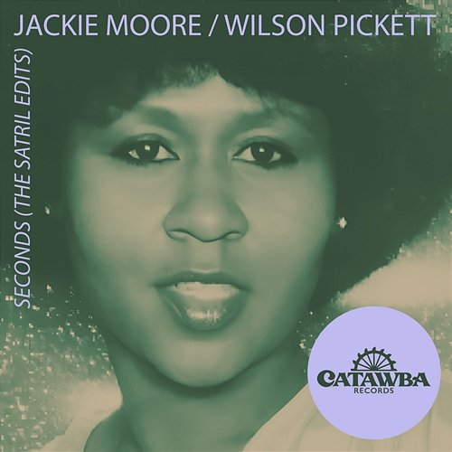 Seconds Jackie Moore, Wilson Pickett