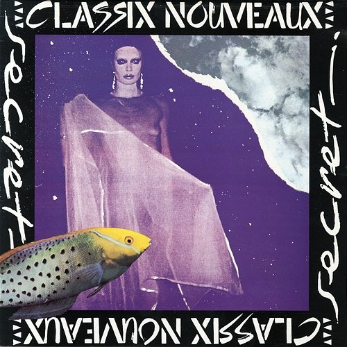 Secret Classix Nouveaux