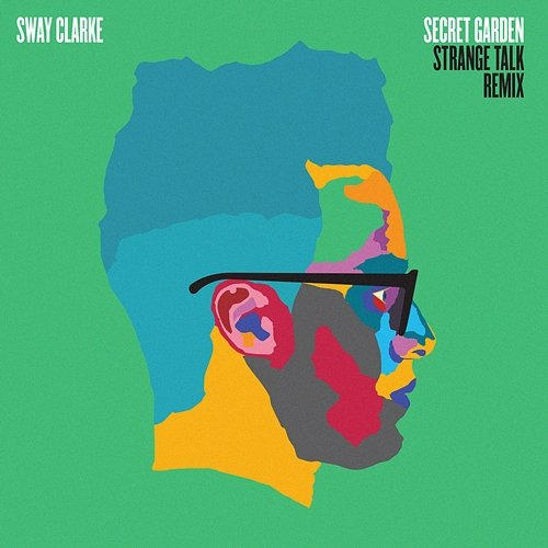 Secret Garden Sway Clarke feat. Tink
