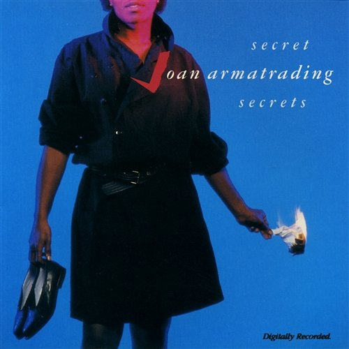 Secret Secrets Joan Armatrading