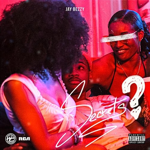 Secrets Jay Bezzy