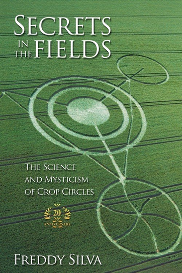 Secrets In The Fields Freddy Silva