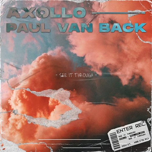 See It Through Axollo, Paul van Back
